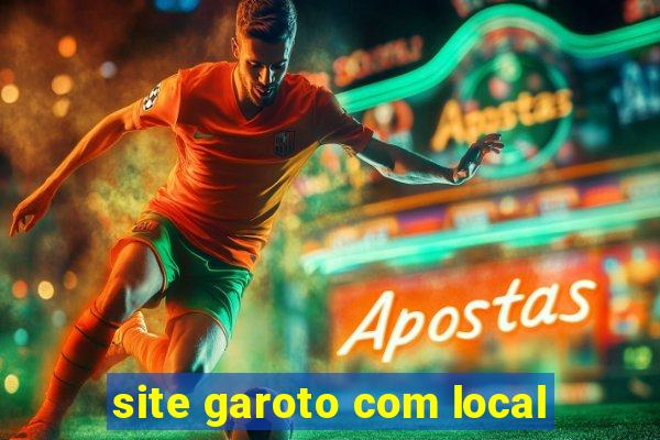 site garoto com local